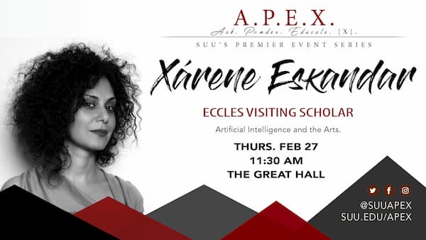 Xárene Eskander - Eccles Visiting Scholar - Artificial Intelligence and the Arts