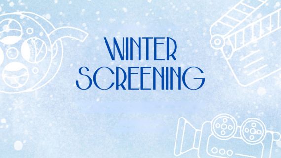 Winter Screening. Blue background with filmmaking icons.