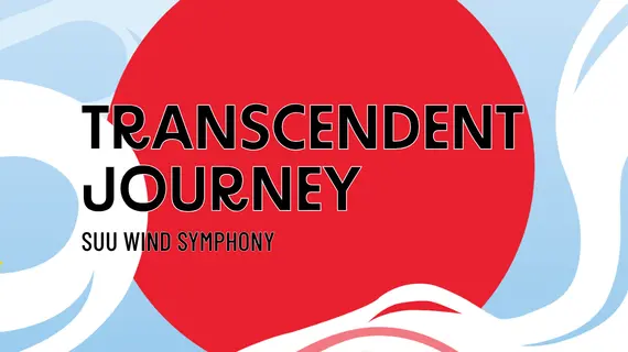 Decorative image for the SUU Wind Symphony's concert "Transcendent Journey."