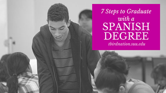 7 steps to graduate with a spanish degree