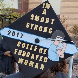 I'm a smart strong college educated woman