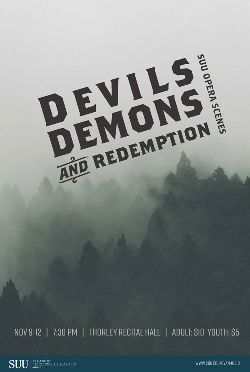 Devils, Demons, and Redemption: SUU Opera Scenes