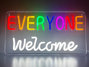 Neon Rainbow sign that says Everyone Welcome