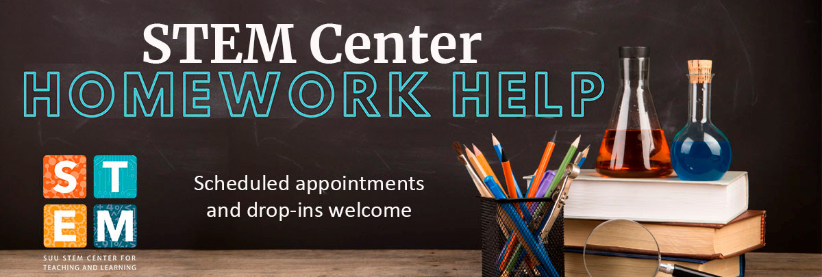 STEM Center Homework Help - Scheduled appointments and drop-ins welcome