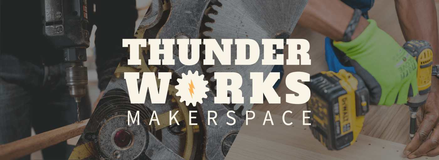 Thunderworks Makerspace Logo and People working in a shop